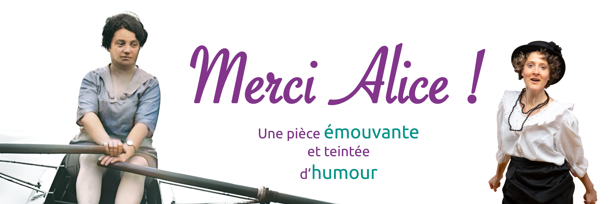 La pièce "Merci Alice" de Karen Chataîgner